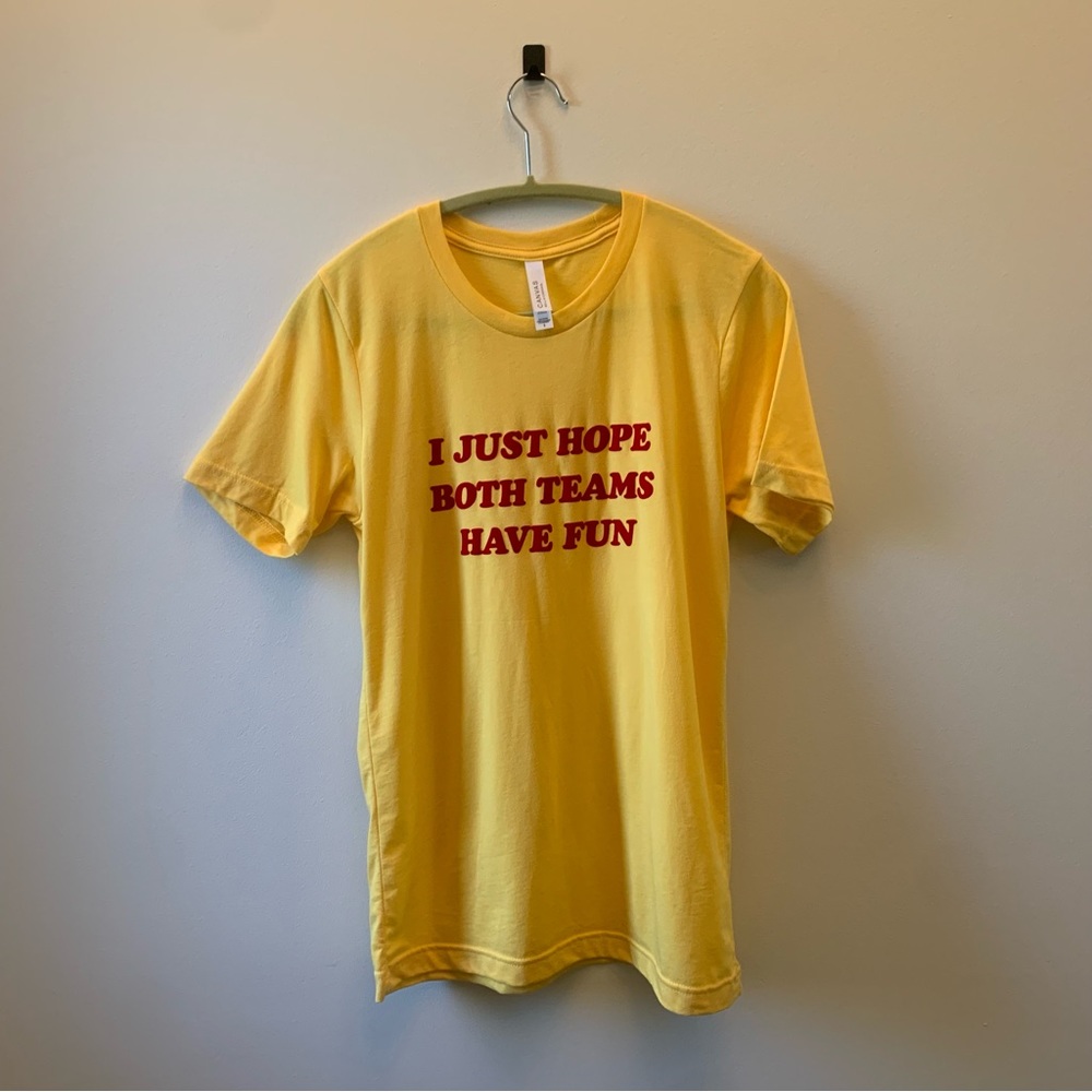 Iowa State / Kansas City Chiefs T-Shirt / "I Just Hope Both Teams Have Fun"